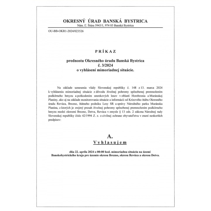 Príkaz prednostu Okresného úradu o vyhlásení mimoriadnej situácií.